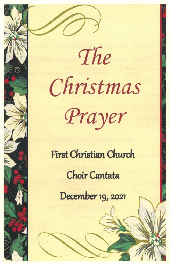 The Christmas Prayer Christmas Cantata 2021 – First Christian Church – Ruidoso